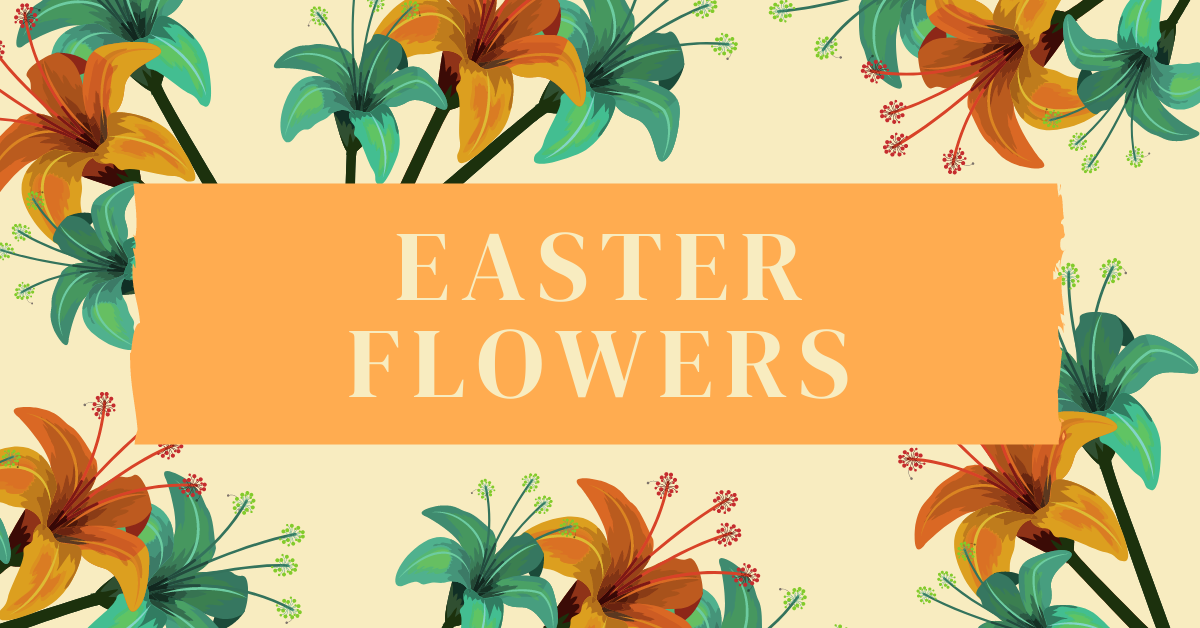 Order Easter Flowers